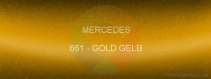 Pintura Mercedes 661 Gold Gelb