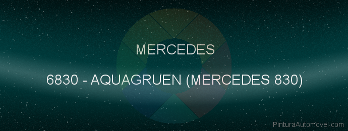 Pintura Mercedes 6830 Aquagruen (mercedes 830)