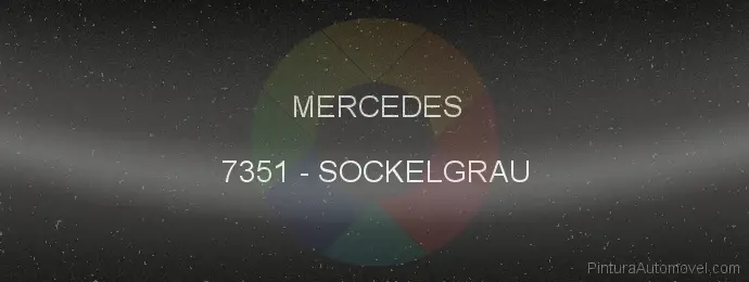 Pintura Mercedes 7351 Sockelgrau