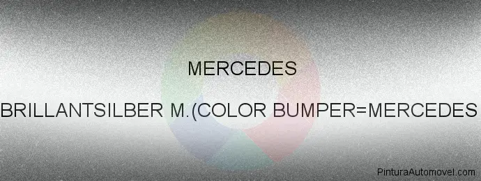 Pintura Mercedes 744 Brillantsilber M.(color Bumper=mercedes 181/9