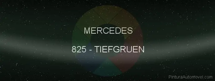 Pintura Mercedes 825 Tiefgruen