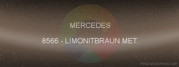 Pintura Mercedes 8566 Limonitbraun Met.