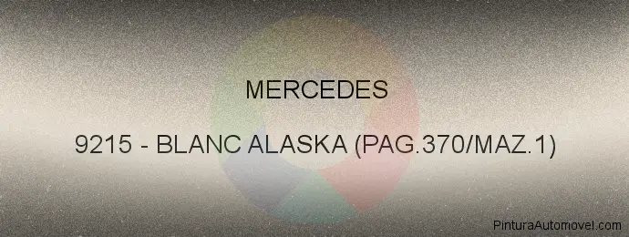 Pintura Mercedes 9215 Blanc Alaska (pag.370/maz.1)