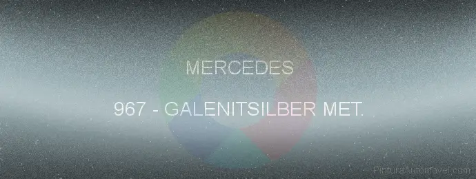 Pintura Mercedes 967 Galenitsilber Met.