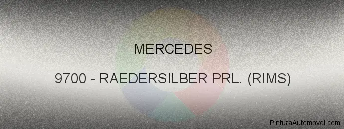 Pintura Mercedes 9700 Raedersilber Prl. (rims)