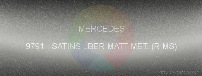 Pintura Mercedes 9791 Satinsilber Matt Met. (rims)
