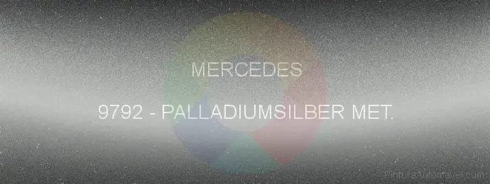 Pintura Mercedes 9792 Palladiumsilber Met.