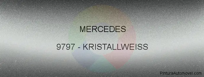 Pintura Mercedes 9797 Kristallweiss