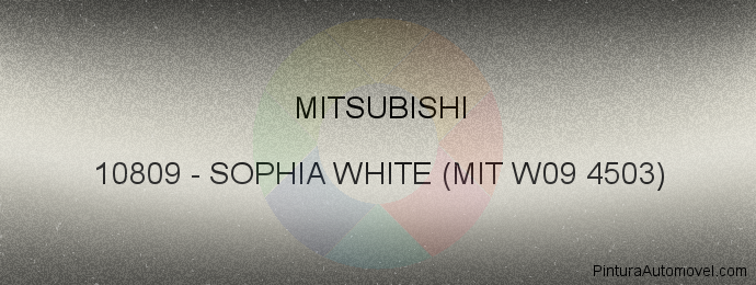 Pintura Mitsubishi 10809 Sophia White (mit W09 4503)