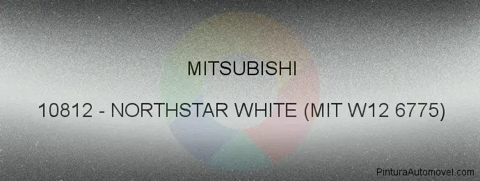 Pintura Mitsubishi 10812 Northstar White (mit W12 6775)