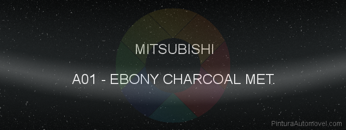 Pintura Mitsubishi A01 Ebony Charcoal Met.