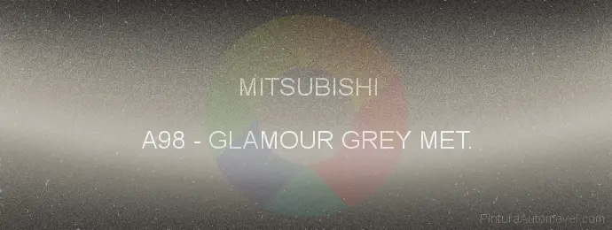 Pintura Mitsubishi A98 Glamour Grey Met.