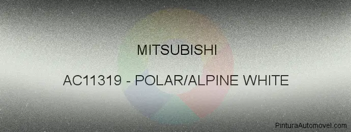 Pintura Mitsubishi AC11319 Polar/alpine White