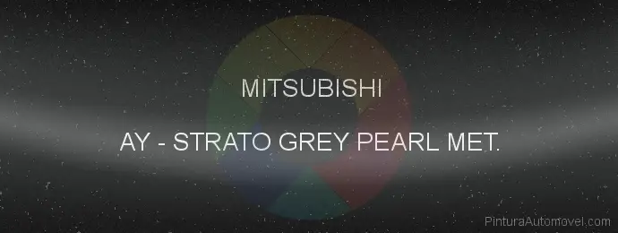 Pintura Mitsubishi AY Strato Grey Pearl Met.