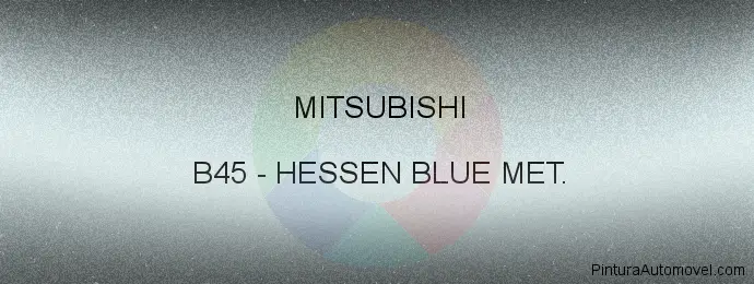 Pintura Mitsubishi B45 Hessen Blue Met.