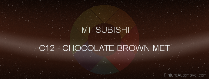 Pintura Mitsubishi C12 Chocolate Brown Met.