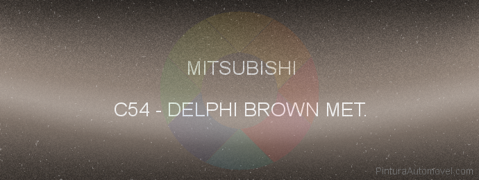 Pintura Mitsubishi C54 Delphi Brown Met.
