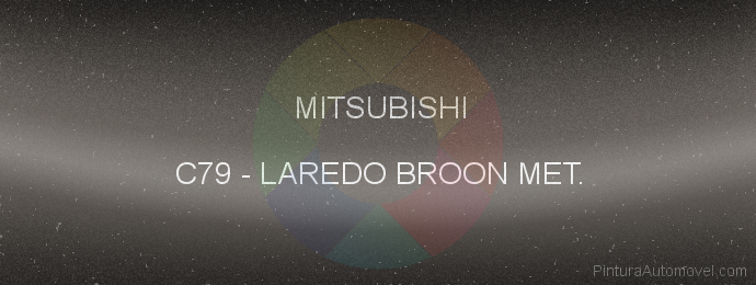 Pintura Mitsubishi C79 Laredo Broon Met.