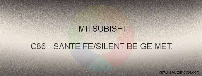 Pintura Mitsubishi C86 Sante Fe/silent Beige Met.