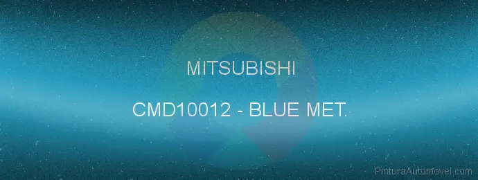 Pintura Mitsubishi CMD10012 Blue Met.