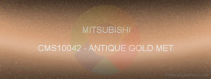 Pintura Mitsubishi CMS10042 Antique Gold Met.