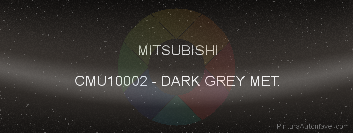 Pintura Mitsubishi CMU10002 Dark Grey Met.