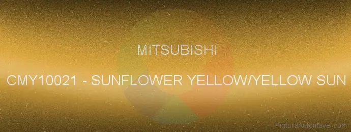 Pintura Mitsubishi CMY10021 Sunflower Yellow/yellow Sun