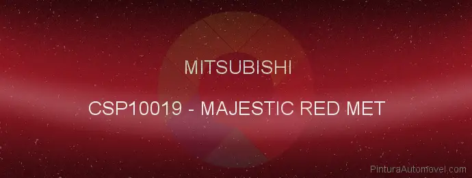 Pintura Mitsubishi CSP10019 Majestic Red Met