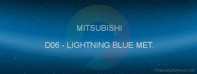 Pintura Mitsubishi D06 Lightning Blue Met.