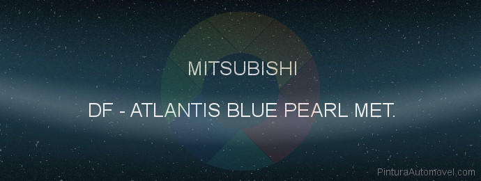 Pintura Mitsubishi DF Atlantis Blue Pearl Met.