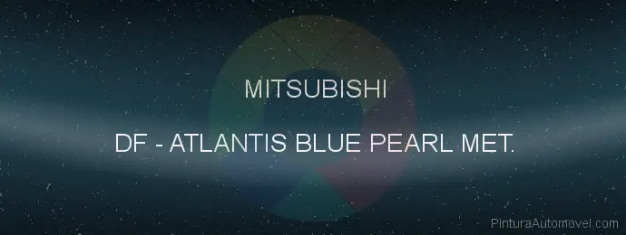 Pintura Mitsubishi DF Atlantis Blue Pearl Met.