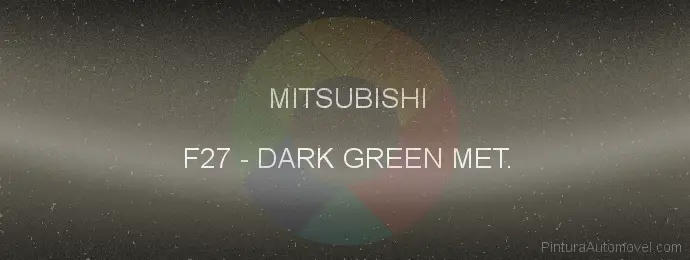 Pintura Mitsubishi F27 Dark Green Met.