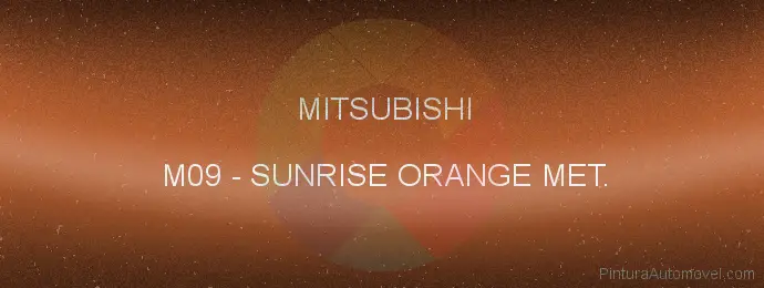 Pintura Mitsubishi M09 Sunrise Orange Met.