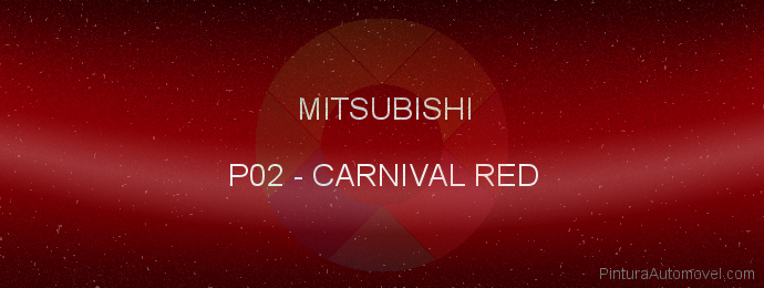 Pintura Mitsubishi P02 Carnival Red