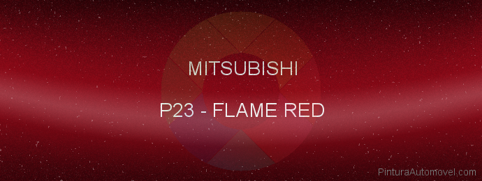 Pintura Mitsubishi P23 Flame Red