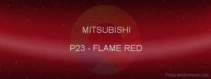 Pintura Mitsubishi P23 Flame Red