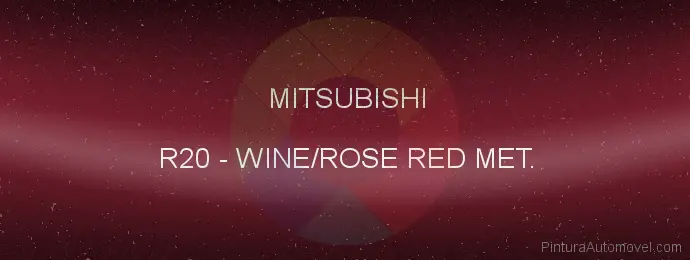 Pintura Mitsubishi R20 Wine/rose Red Met.