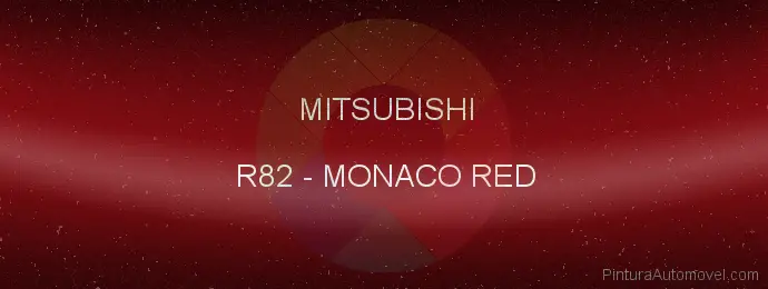 Pintura Mitsubishi R82 Monaco Red