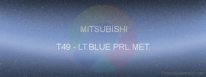 Pintura Mitsubishi T49 Lt.blue Prl.met.