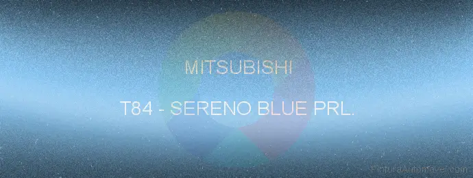 Pintura Mitsubishi T84 Sereno Blue Prl.