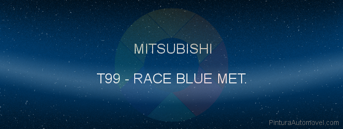 Pintura Mitsubishi T99 Race Blue Met.