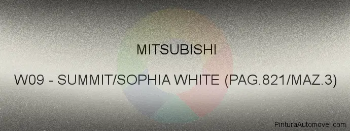 Pintura Mitsubishi W09 Summit/sophia White (pag.821/maz.3)