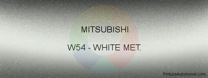 Pintura Mitsubishi W54 White Met.