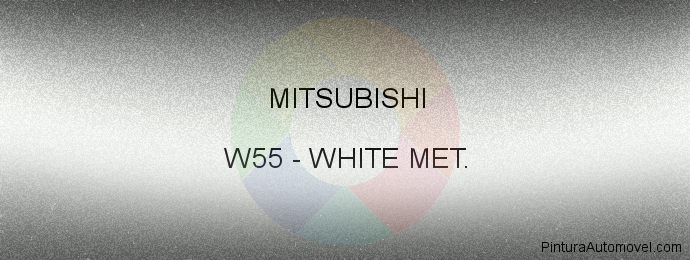 Pintura Mitsubishi W55 White Met.