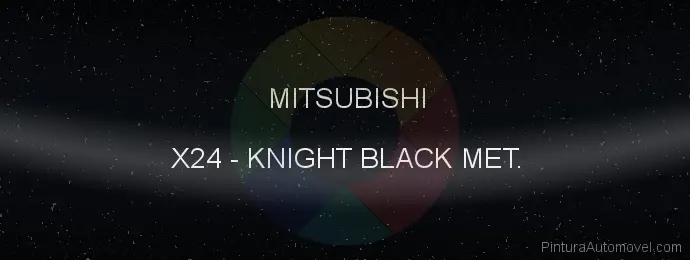 Pintura Mitsubishi X24 Knight Black Met.