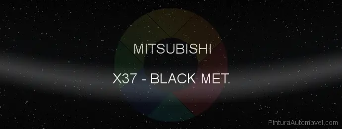 Pintura Mitsubishi X37 Black Met.