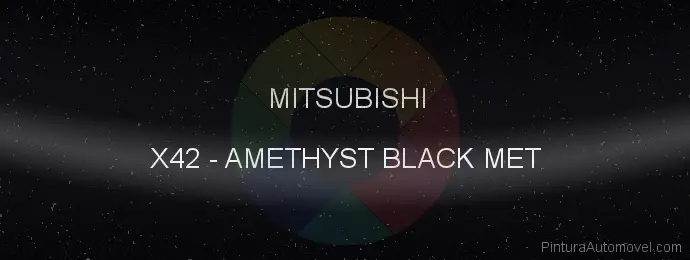 Pintura Mitsubishi X42 Amethyst Black Met