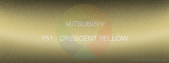 Pintura Mitsubishi Y51 Crescent Yellow