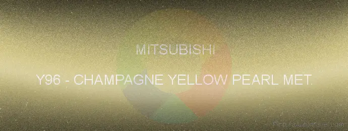 Pintura Mitsubishi Y96 Champagne Yellow Pearl Met.