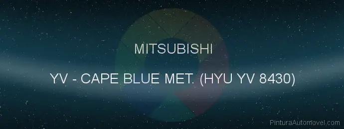 Pintura Mitsubishi YV Cape Blue Met. (hyu Yv 8430)